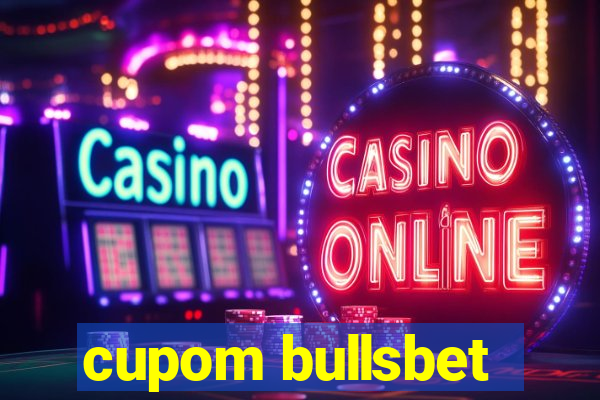 cupom bullsbet